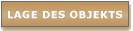 Lage des Objekts